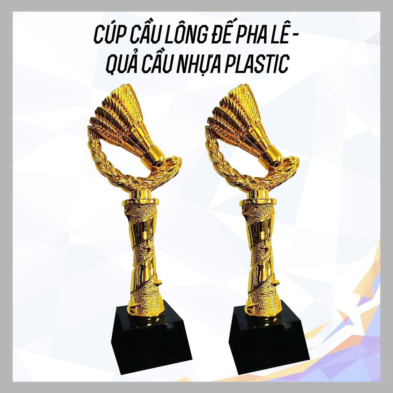 Cup cau long Cup cau long